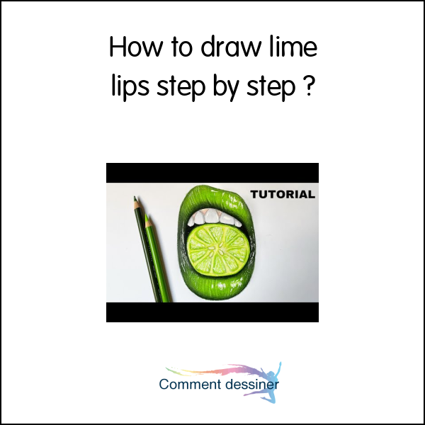 How to draw lime lips step by step